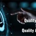 Software Quality Assurance Vs. Quality Control – What is the difference?